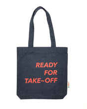 Load image into Gallery viewer, &quot;Ready for Take~Off&quot; - Tote Bag - IN 3 COLOURS.
