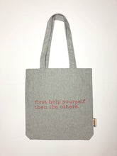 Load image into Gallery viewer, &quot;First Help Yourself, then the Others&quot; - Tote Bag - IN 3 COLOURS
